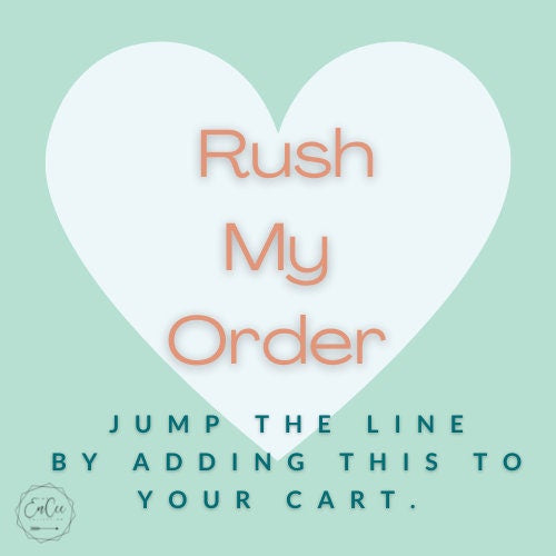 Rush Order