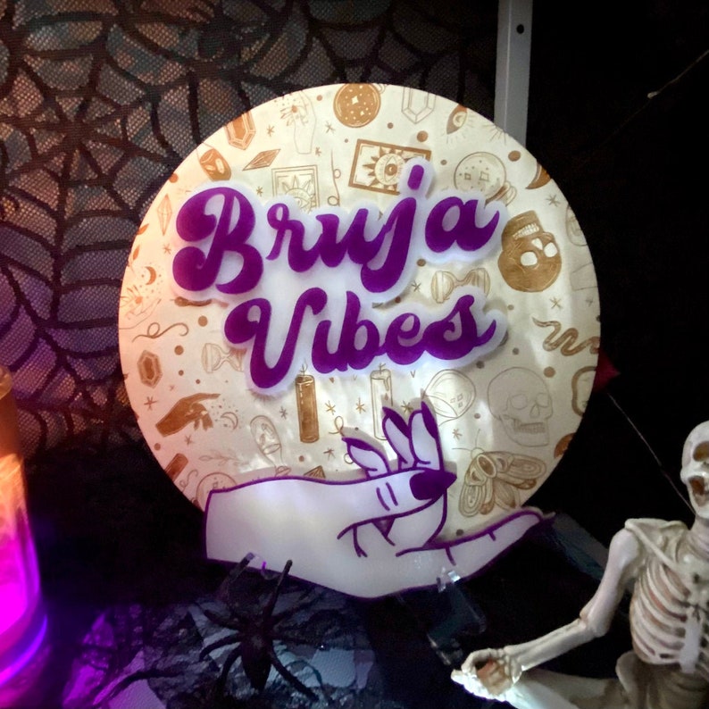 Bruja Vibes Sign